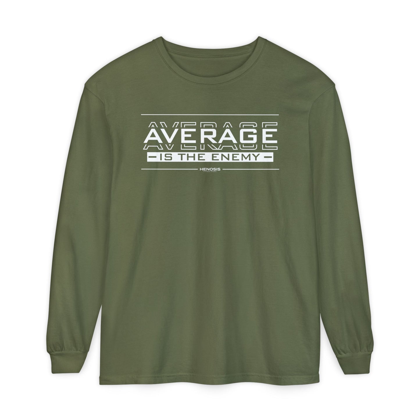 Average is the Enemy Long Sleeve