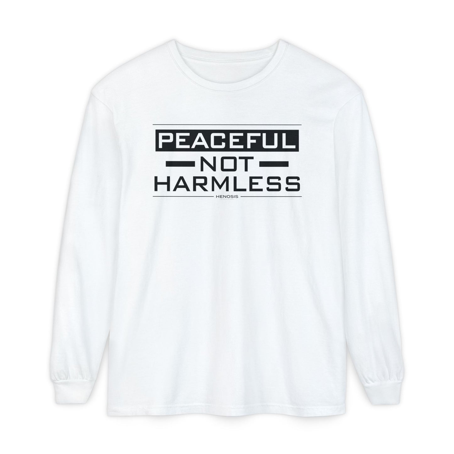 Peaceful NOT Harmless Long Sleeve