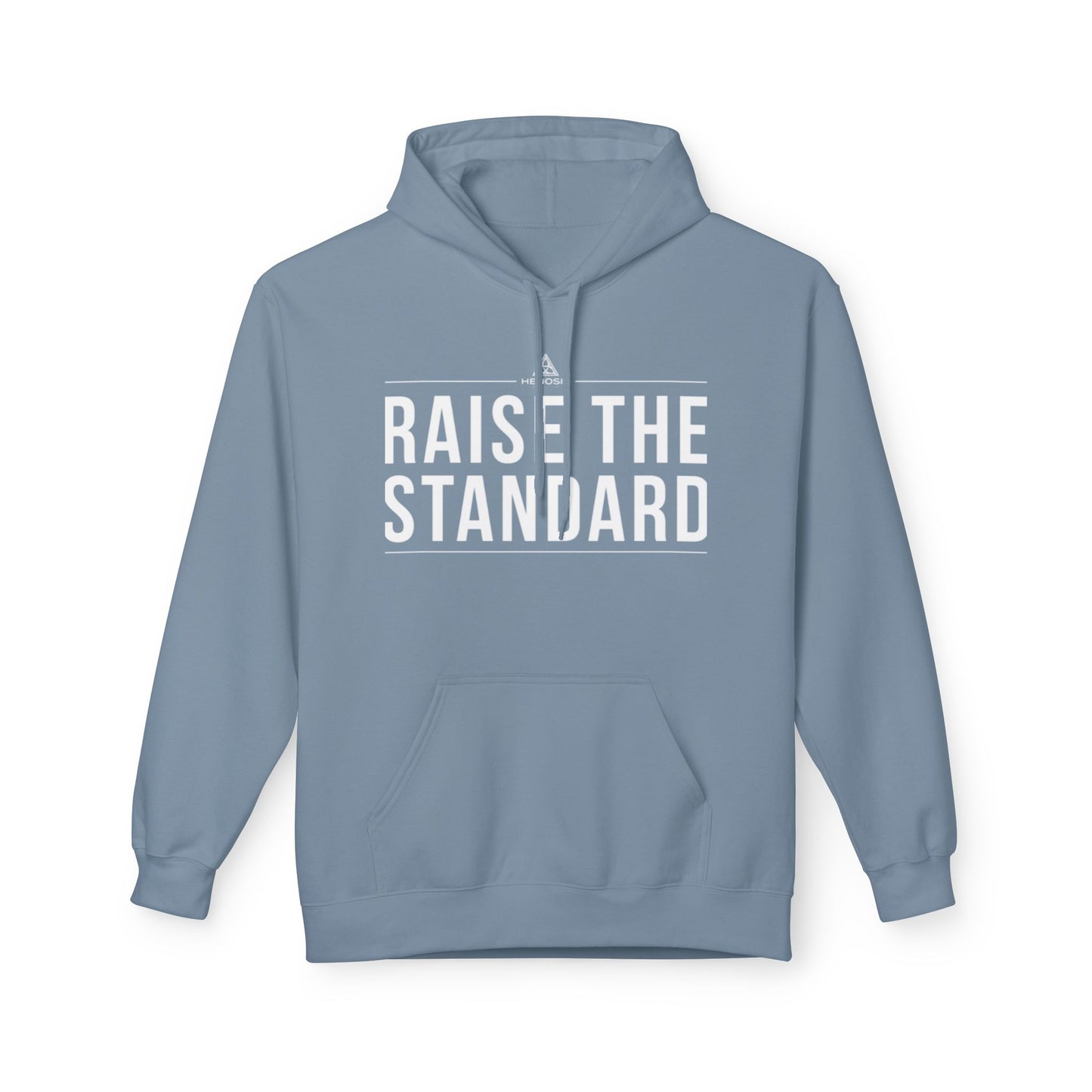 Raise the Standard Hoodie