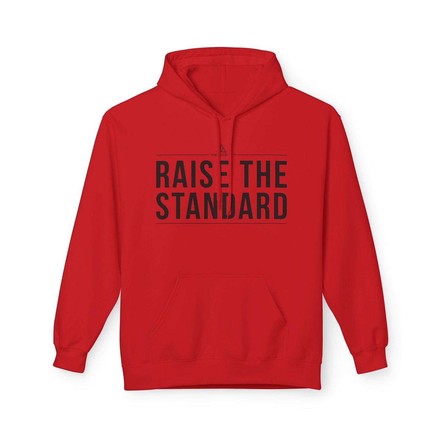 Raise the Standard Hoodie