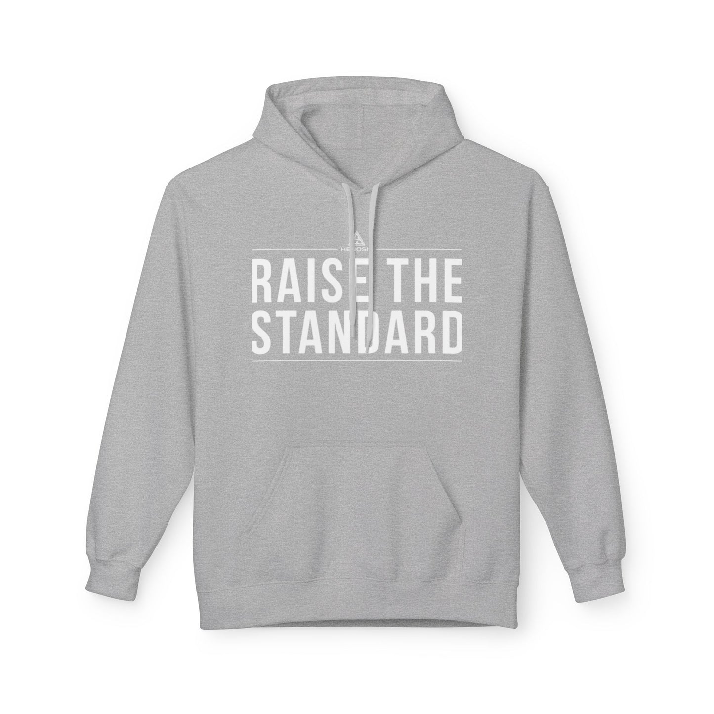 Raise the Standard Hoodie