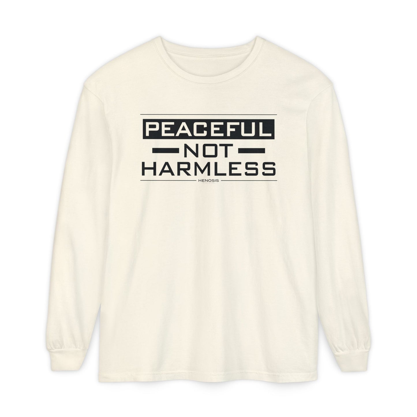 Peaceful NOT Harmless Long Sleeve