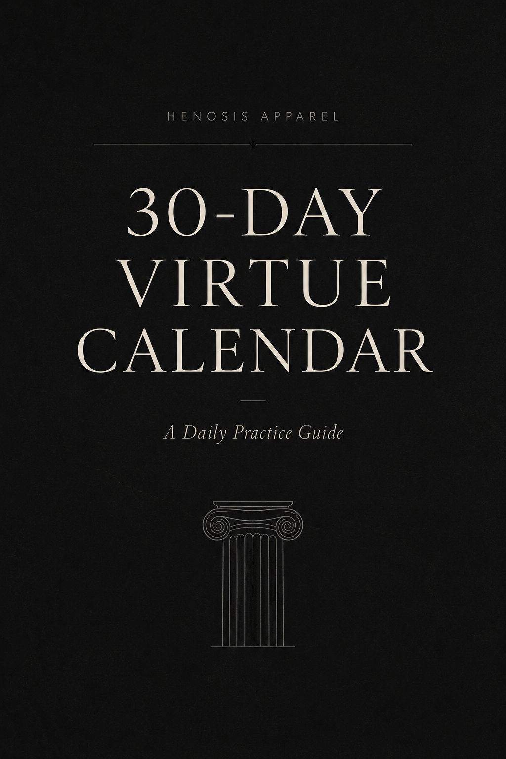 30-Day Virtue Calendar — Complete Practice Guide